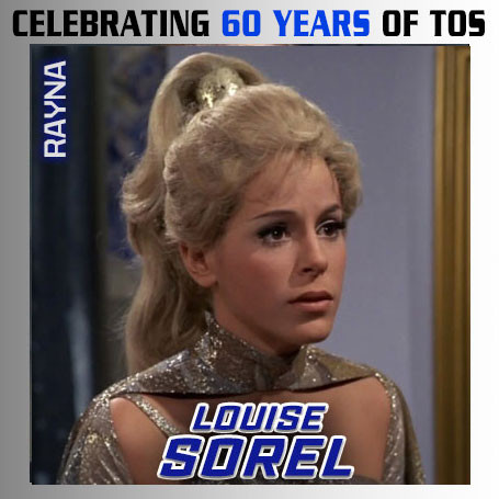 Louise Sorel as Rayna, appearing at Star Trek Convention Las Vegas 2026: All 196 Guests Attending